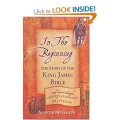 In the Beginning: The Story of the King James Bible