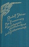 Die Erneuerung der p�dagogisch-didaktischen Kunst durch Geisteswissenschaft