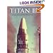 Titan II: A History of a Cold War Missile Program