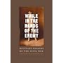 While In The Hands Of The Enemy: Military Prisons &hellip by Charles W. Sanders