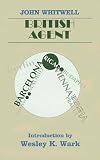 Review Routledge  / British Agent (Classics of Espionage)