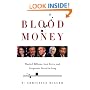 Blood Money: Wasted Billions, Lost Lives, and Corporate Greed in Iraq