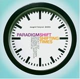 Revue Paradigm Shift  / Shifting Times