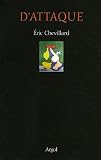 Revue Editions Argol  / D'attaque : Gaston Chaissac