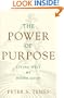 The Power of Purpose: Living Well by Doing Good