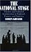 Books : The National Stage: Theatre and Cultural Legitimation in England, France, and America