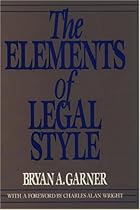 The Elements of Legal Style