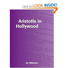 Aristotle in Hollywood: Visual Stories That Work (Cinema and Media Series)