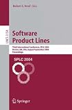 Software Product Lines: Third International Conference, SPLC 2004, Boston, MA, USA, August 30 -September 2, 2004, Proceedings (Lecture Notes in Computer ... (Lecture Notes in Computer Science)
