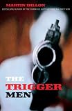 The Trigger Men
