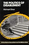Books : The Politics of Disablement (Critical texts in social work & the welfare state)