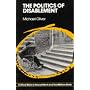 The Politics of Disablement (Critical texts in social work & the welfare state)
