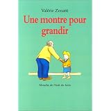 Une montre pour grandirpar Zenatti