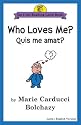 Who Loves Me?/Quis Me Amat? (Bolchazy, Marie Carducci. I Am Reading Latin Book.)