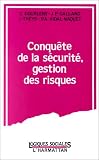 Revue L'Harmattan  / Conquête de la sécurité, gestion des risques