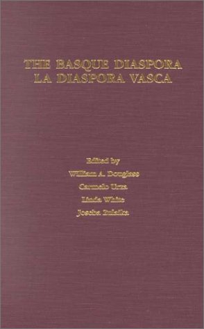 The Basque Diaspora/La Diaspora Vasca (Basque) (Basque Series)