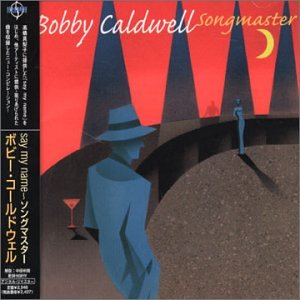 Every Time You Say My Name by BobCaldwell (Audio CD - 2001) - Import