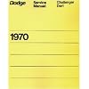 1970 CHALLENGER DART Shop Service Repair Manual Book