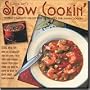 Easy Chef's Slow Cooking