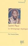 Saint Paul - Le t�moignage mystique