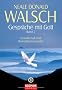 Gespr�che mit Gott - Band 2: Gesellschaft und Bewu�tseinswandel