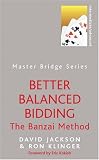 Better Balanced Bidding (Master Bridge)