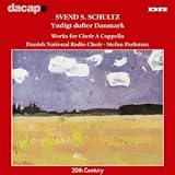 Search : Schultz: Works for A Cappella Choir