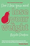 Don't Lose Your Mind Lose Your Weight