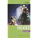 Schnellkurs Theater
