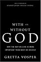 With or Without God (Hardcover)