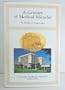 A century of medical miracles: Nebraska Methodist Hospital, 1891-1991