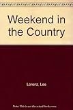 A weekend in the country