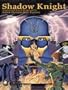 Shadow Knight (Amber Diceless Role Playing)