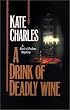 A Drink of Deadly Wine (Book of Psalms Mystery)