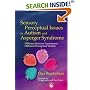Sensory Perceptual Issues in Autism: Different Sensory Experiences - Different Perceptual Worlds