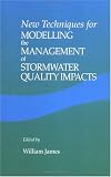 New Techniques for Modelling the Management of Stormwater Quality Impacts