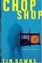 Chop Shop (Bug Man Series #2)