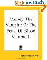 Varney the Vampire or the Feast of Blood Volume II: 2