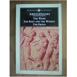 The wasps ;: The poet and the women ; The frogs (Penguin classics) book cover