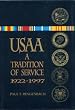 USAA: A Tradition of Service, 1922-1997
