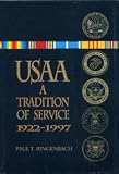 USAA: A Tradition of Service, 1922-1997
