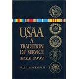 USAA: A Tradition of Service, 1922-1997