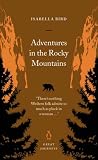 Adventures in the Rocky Mountains (Penguin Great Journeys)