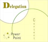 Delegation PowerPoint Content