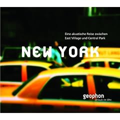New York. CD: Eine akustische Reise zwischen East Village und Cenrtal Park