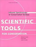 Infrared Spectroscopy in Conservation Science (Scientific Tools for Conservation Series)