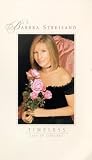 Barbra Streisand - Timeless - Live In Concert [VHS]
