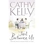 Just Between Us