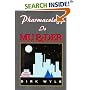 Pharmacology Is Murder