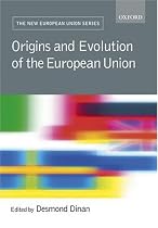 Origins and Evolution of the European Union (New European Union)